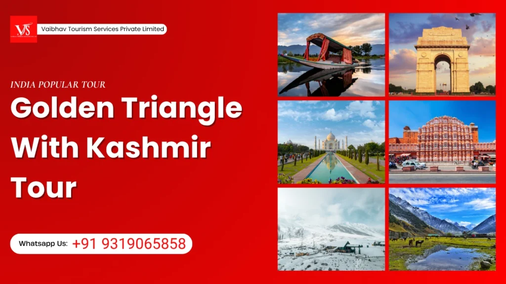 Golden Triangle with Kashmir - Kashmir Tour Packages